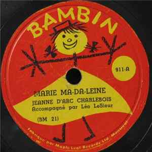 Jeanne D'Arc Charlebois - Marie Ma-Da-Leine / Le Petit Prince flac