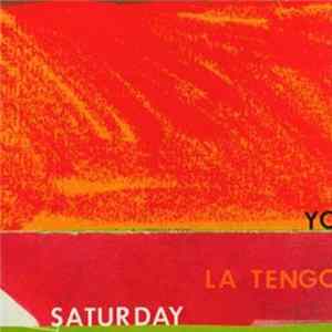 Yo La Tengo - Saturday flac