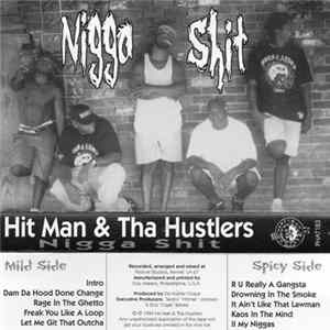 Hit Man & Tha Hustlers - Nigga Shit flac