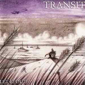 Transit - Let It Out flac