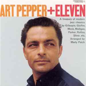 Art Pepper - Art Pepper + Eleven flac