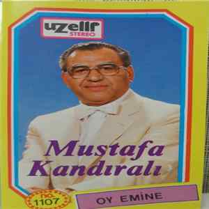 Mustafa Kandıralı - Oy Emine flac