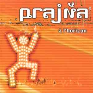 Prajna - À L'Horizon flac