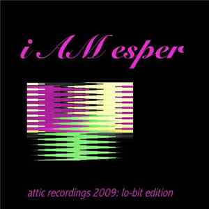 i AM esper - Attic Recordings 2009 flac