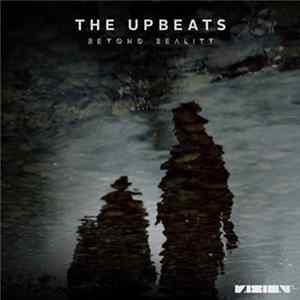 The Upbeats - Beyond Reality flac