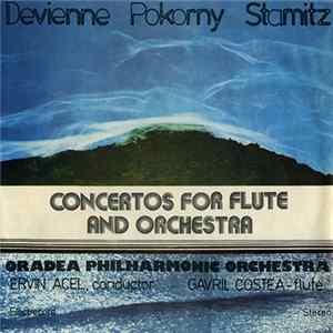 Devienne / Pokorny / Stamitz - Oradea Philharmonic Orchestra , Conductor Ervin Acel - Flute Gavril Costea - Concertos For Flute And Orchestra (Concerte Pentru Flaut Și Orchestră) flac