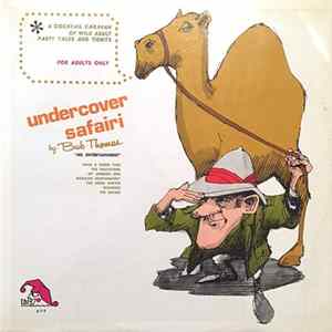 Bub Thomas - Undercover Safari flac
