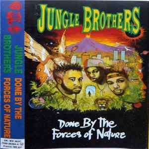 Jungle Brothers - Done By The Forces Of Nature flac