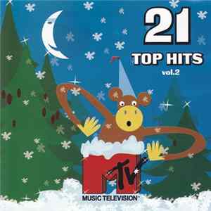 Various - The Best MTV Hits: 21 Top Hits. Vol. 2 flac