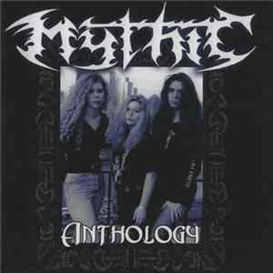 Mythic - Anthology flac