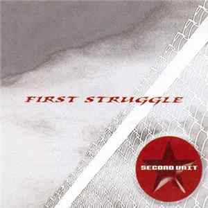 Second Unit - First Struggle flac