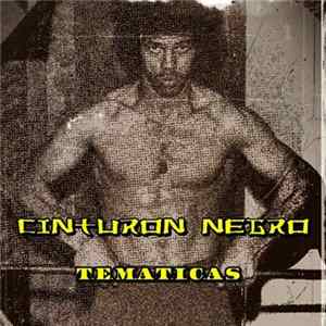 Cinturón Negro - T.E.M.A.T.I.C.A.S. flac