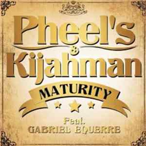 Pheel's & Kijahman - Matury flac