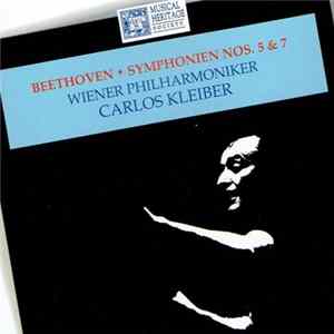 Beethoven, Wiener Philharmoniker, Carlos Kleiber - Symphonien Nos. 5 & 7 flac