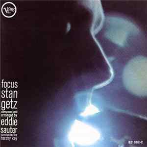 Stan Getz - Focus flac