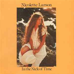 Nicolette Larson - In The Nick Of Time flac