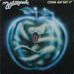Whitesnake - Come An' Get It flac