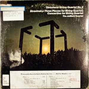 Ginastera / Stravinsky - The Juilliard Quartet - String Quartet No. 2 / Three Pieces For String Quartet; Concertino For String Quartet flac