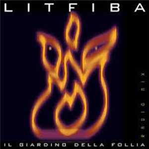 Litfiba - Il Giardino Della Follia flac