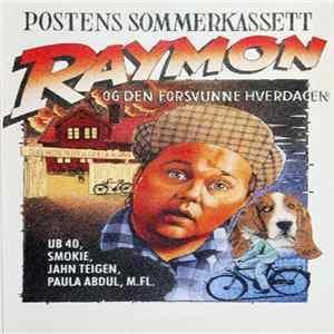 Raymon - Postens Sommerkassett - Raymon Og Den Forsvunne Hverdagen flac