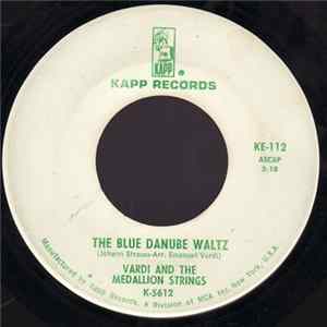 Vardi And The Medallion Strings - The Blue Danube Waltz / Tales Of The Vienna Woods flac
