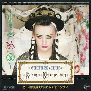 Culture Club = カルチャー・クラブ - Karma Chameleon = カーマは気まぐれ flac