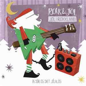 Various - Rokk Og Jól, Jól Í Rokklandi flac
