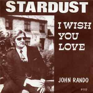 John Rando - Stardust / I WishYou Love flac