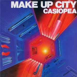 Casiopea - Make Up City flac