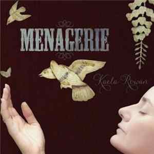 Kaela Rowan - Menagerie flac