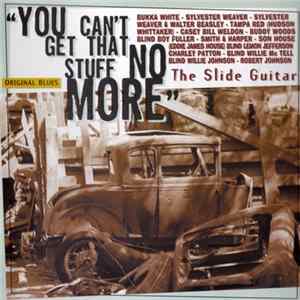 Various - You Can't Get That Stuff No More flac