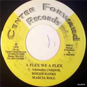 Marcia Ball , Roger Ranks - A Flex We A Flex flac