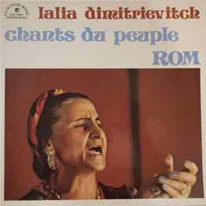 Lalia Dimitrievitch - Chants Du Peuple Rom flac