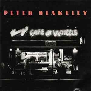 Peter Blakeley - Harry's Cafe De Wheels flac