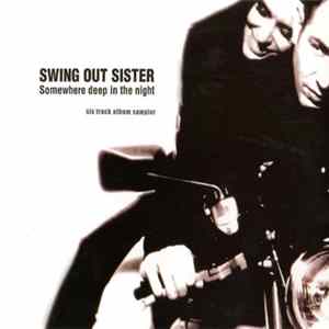 Swing Out Sister - Somewhere Deep In The Night (Six Track Album Sampler) flac