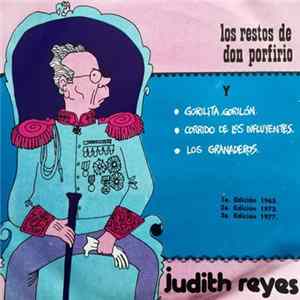 Judith Reyes - Los Restos De Don Porfirio flac