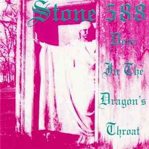 Stone 588 - Door In The Dragon's Throat flac