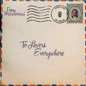 Mantovani - From Mantovani To Lovers Everywhere flac