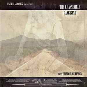 Krasseville - Ethylove Me Tender flac