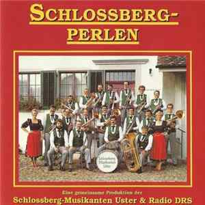Schlossberg-Musikanten Uster - Schlossberg-Perlen flac