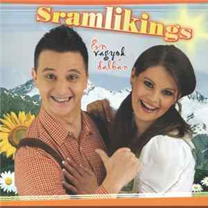 Sramlikings - Én Vagyok A Dalban flac