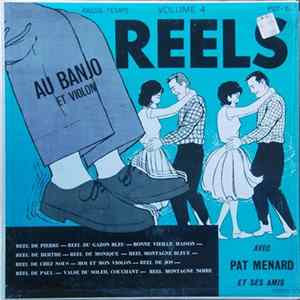Pat Ménard Et Ses Amis - Reels Au Banjo Et Violon, Vol.4 flac