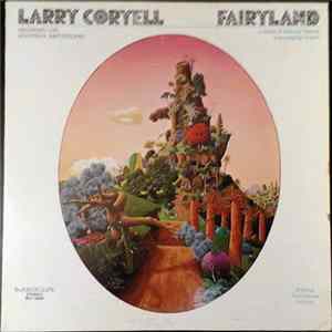 Larry Coryell - Fairyland flac