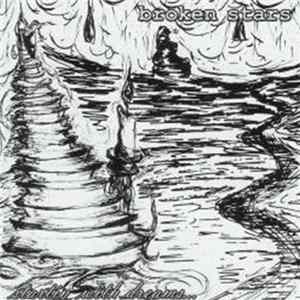 Broken Stars - Starting with Dreams ... Ending with Memories flac