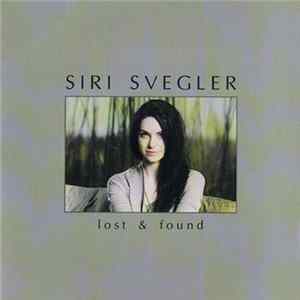 Siri Svegler - Lost & Found flac