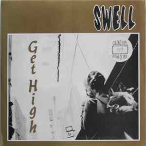 Swell - Get High flac
