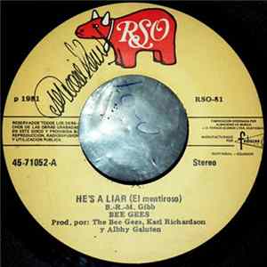 Bee Gees - He's A Liar (El Mentiroso) flac