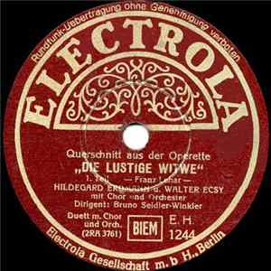 Franz Lehár, Hildegard Erdmann, Walter Ecsy - Die Lustige Witwe flac