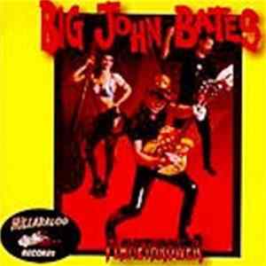 Big John Bates & the Voodoo Dollz - Flamethrower flac