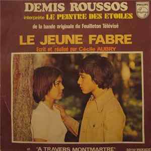 Demis Roussos / S. Vlavianos - Le Jeune Fabre (Bande Originale Du Feuilleton Télévisé) flac